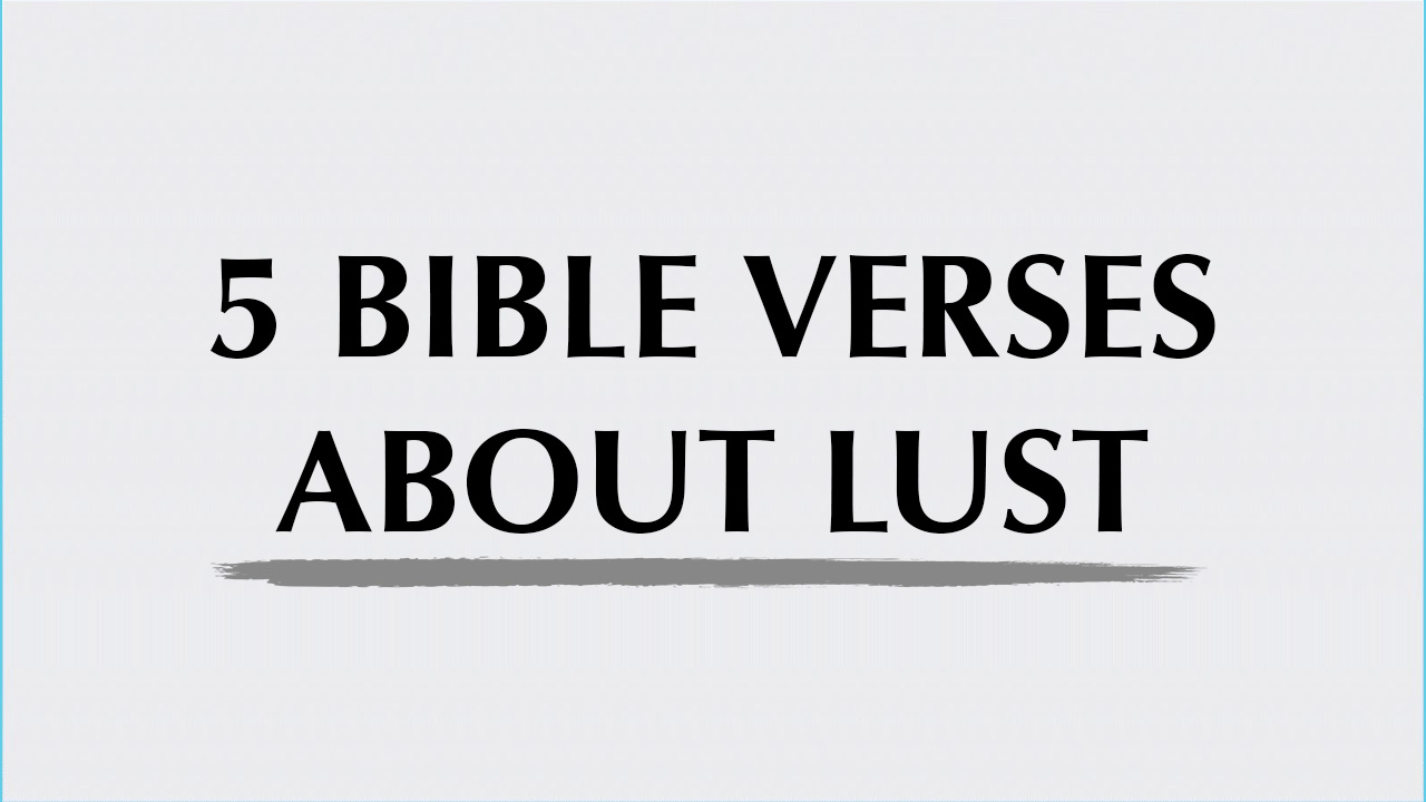 5-bible-verses-about-lust-twin-flame-wisdom