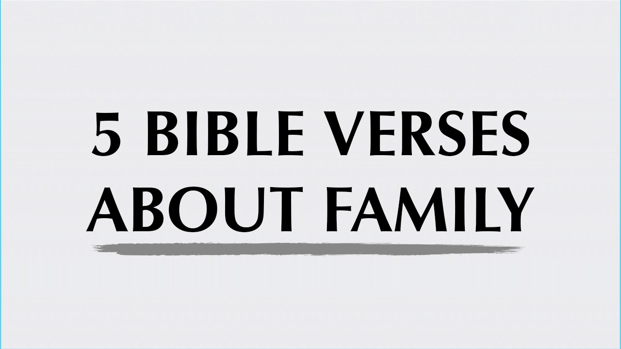 5-bible-verses-about-family-twin-flame-wisdom