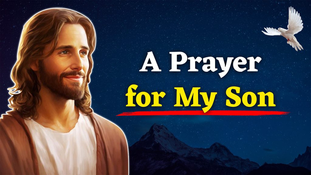 A Prayer for My Son